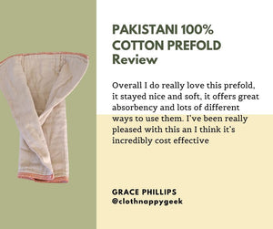 Review from Grace Phillips of the cloth nappy geek of the 100% cotton prefold. Overall I do really love this prefold, it stayed nice and soft, it offers great absorbency and lots of different ways to use them. I've been really pleased with this and I think it's incredibly cost effective. 